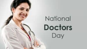 Doctors Day(चिकित्सक दिवस )
