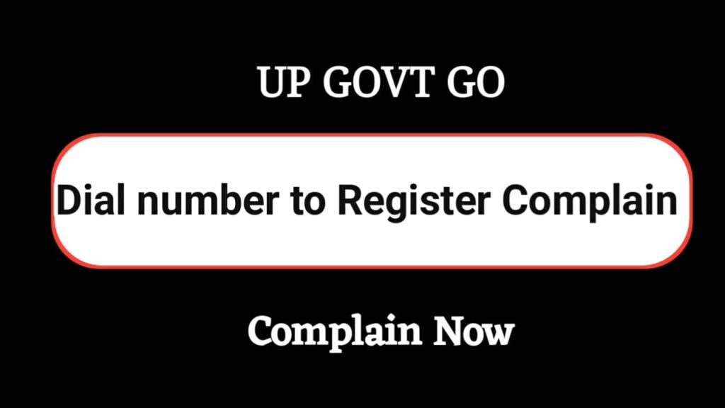 Dial Number to register complain