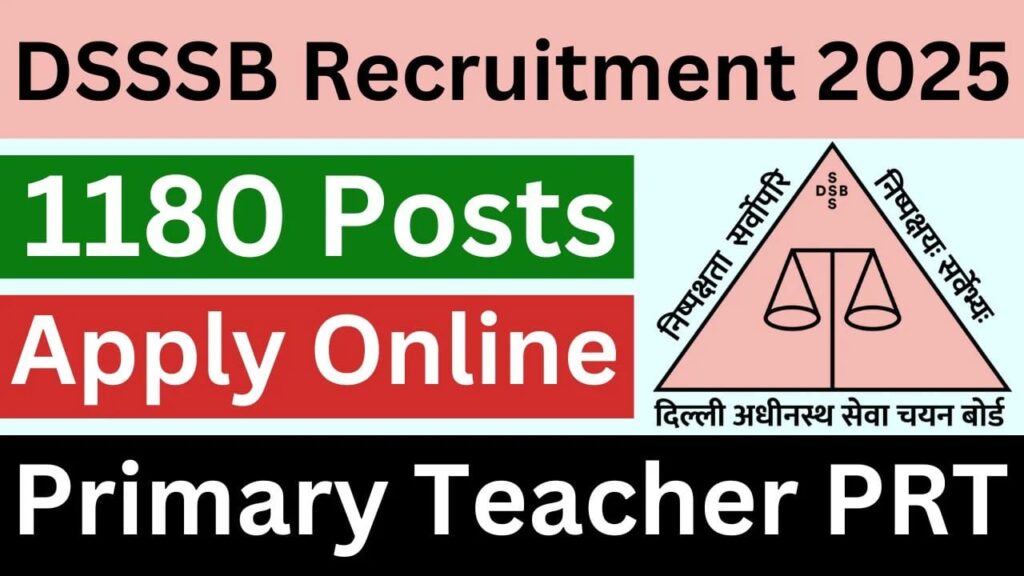 DSSSB PRT Teacher Recruitment Detailed Information